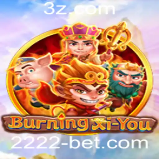 Descubra o Fascinante Mundo de BurningXiYou e as Emoções de 2222bet