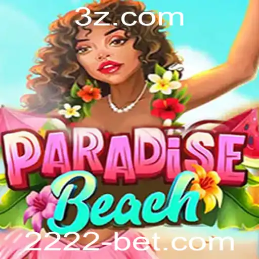 Explorando o Mundo de ParadiseBeach e as Inovações da 2222bet